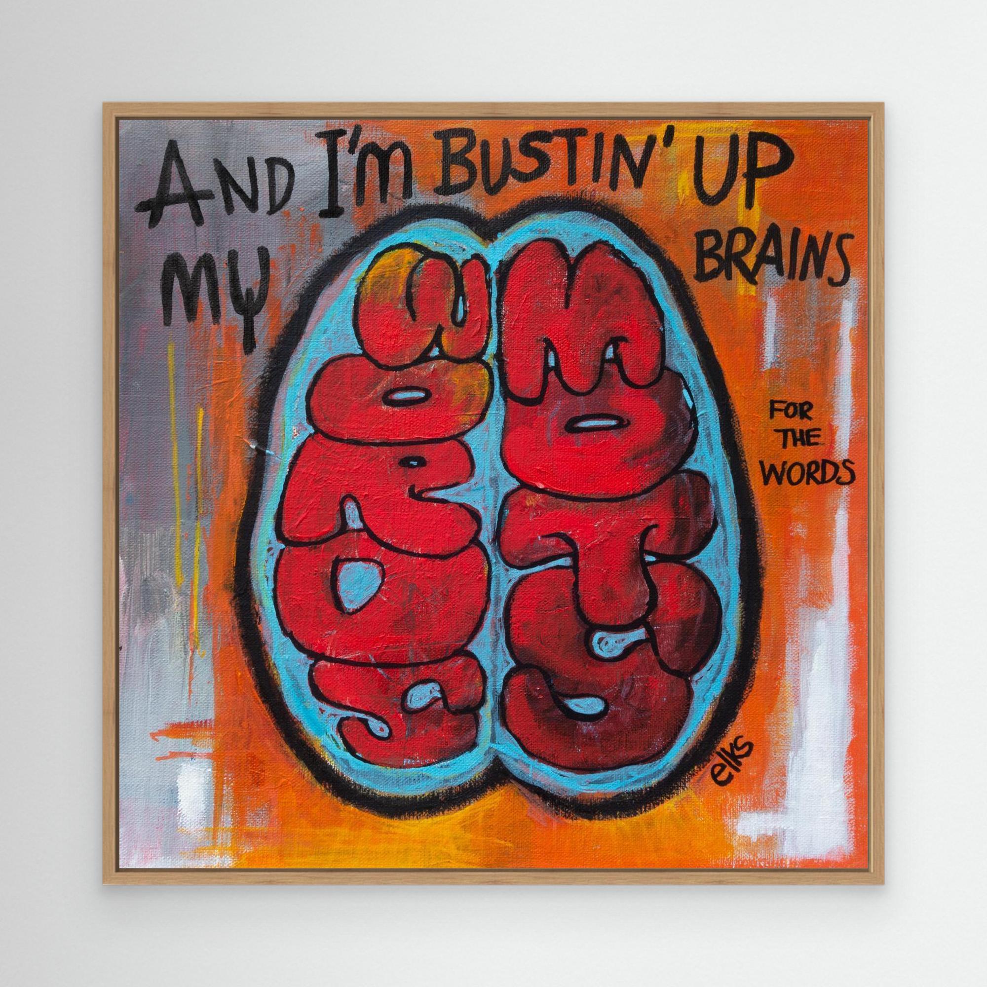Canvas Art Print - BUSTIN’ UP MY BRAINS (from the 12” Collection) - Nancy Elks Artist