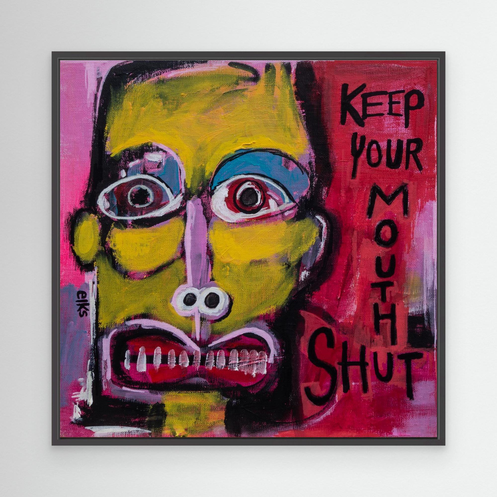 Canvas Art Print - KEEP YOUR MOUTH SHUT (from the 12” Collection) - Nancy Elks Artist